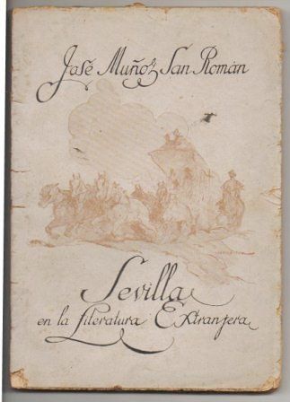 SEVILLA EN LA LITERATURA EXTRANJERA