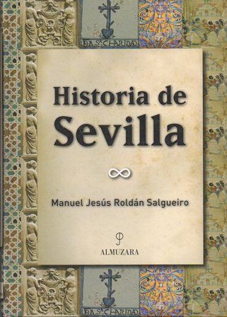 HISTORIA DE SEVILLA