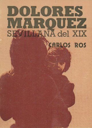 DOLORES MARQUES SEVILLANA DEL SIGLO XIX