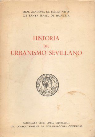HISTORIA DEL URBANISMO SEVILLANO