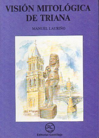 VISION MITOLOGICA DE TRIANA