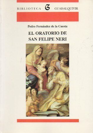 EL ORATORIO DE SAN FELIPE NERI
