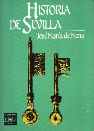 HISTORIA DE SEVILLA