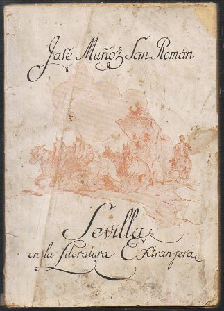 SEVILLA EN LA LITERATURA EXTRANJERA