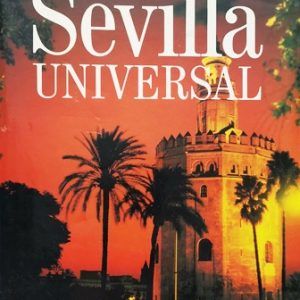 SEVILLA UNIVERSAL (EXPO 92)