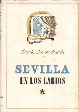 SEVILLA EN LOS LABIOS