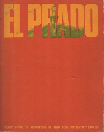 EL PRADO - DE SAN SEBASTIAN - CRONICAS DE UN DEBATE