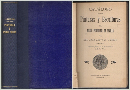 CATALOGO DE LAS PINTURAS Y ESCULTURAS DEL MUSEO PROVINCIAL DE SEVILLA
