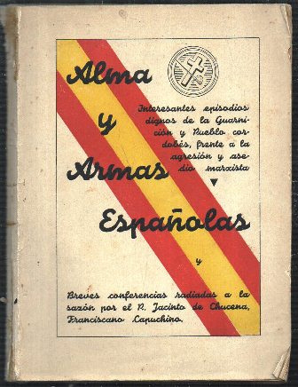 ALMA Y ARMAS ESPAÑOLAS (CONFERENCIAS)