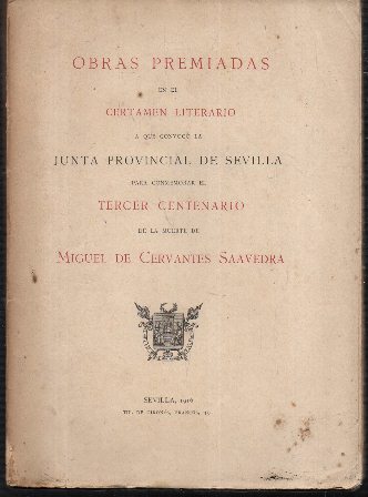 OBRAS PREMIADAS EN EL CERTAMEN LITERARIO QUE CONVOCO LA JUNTA PROVINCIAL DE SEVILLA