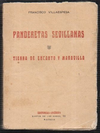 PANDERETAS SEVILLANAS - TIERRA DE ENCANTO Y MARAVILLA