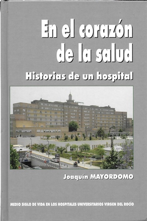 EN EL CORAZON DE LA SALUD - HISTORIAS DE UN HOSPITAL