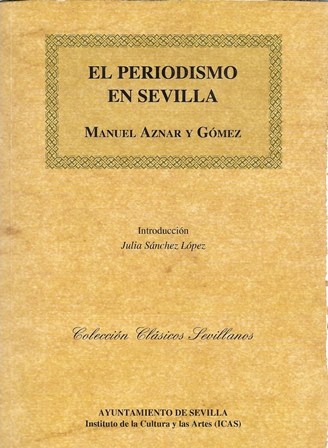 EL PERIODISMO EN SEVILLA
