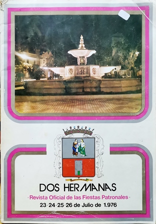 DOS HERMANAS 1976  - REVISTA OFICIAL DE FERIA Y FIESTAS