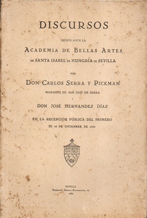 DISCURSOS LEIDOS ANTE LA ACADEMIA DE BELLAS ARTES DE STA. ISABEL DE HUNGRIA