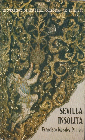 SEVILLA INSOLITA - COLECCIÓN DE BOLSILLO Nº 5