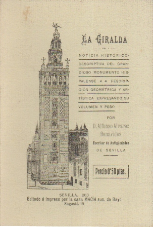 LA GIRALDA (FACSIMIL DEL DE 1913 POR LA CASA MACIA)