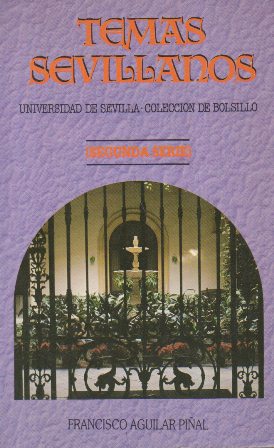 TEMAS SEVILLANOS (SEGUNDA SERIE)