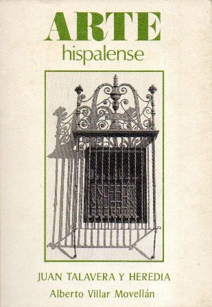 ARTE HISPALENSE - JUAN TALAVERA Y HEREDIA