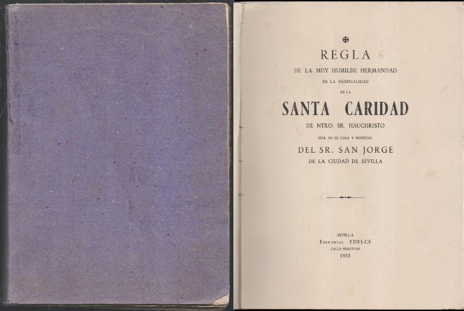 REGLA DE LA MUY HUMILDE HDAD. DE LA HOSPITALIDAD DE LA SANTA CLARIDAD