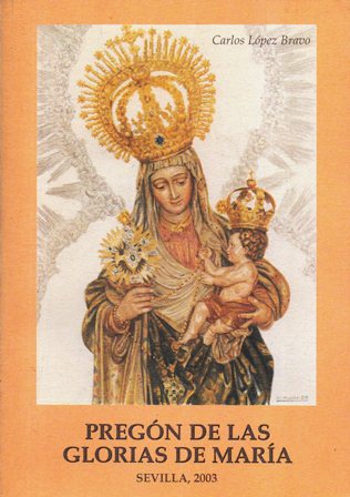 PREGON DE LAS GLORIAS DE MARIA