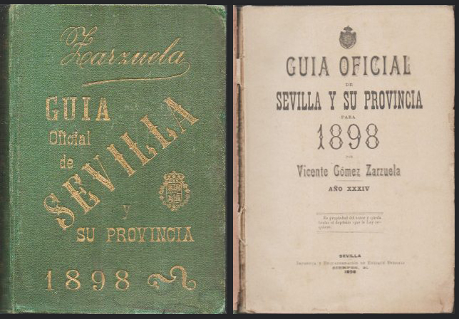 GUIA OFICIAL DE SEVILLA Y SU PROVINCIA PARA 1898 AÑO XXXIV