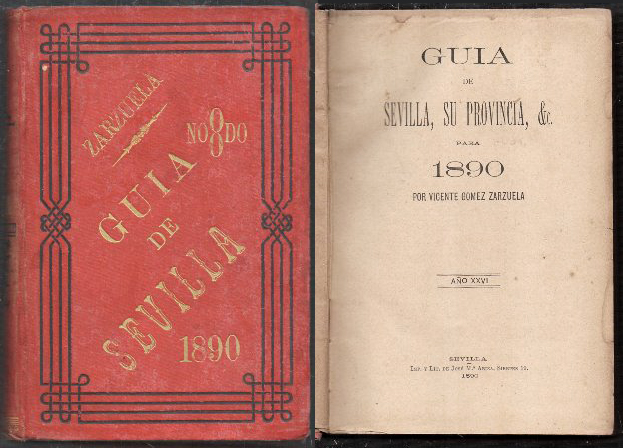 GUIA OFICIAL DE SEVILLA Y SU PROVINCIA PARA 1890 AÑO XXVI