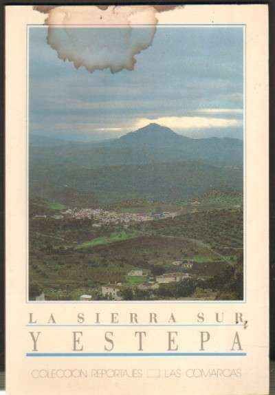 LA SIERRA SUR Y ESTEPA