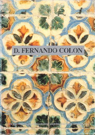 DON FERNANDO COLON, HISTORIADOR DE SU PADRE ENSAYO CRITICO