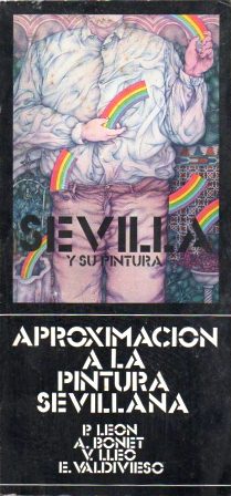 APROXIMACION A LA PINTURA SEVILLANA