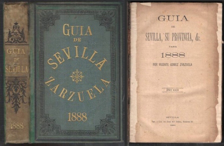GUIA DE SEVILLA, SU PROVINCIA, &. PARA 1888 AÑO XXIV