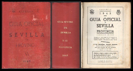 GUIA OFICIAL DE SEVILLA Y SU PROVINCIA AÑO 1945