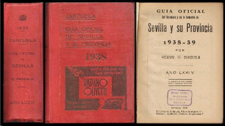 GUIA OFICIAL DEL COMERCIO Y LA INDUSTRIA DE SEVILLA Y SU PROVINCIA AÑO 1938-39