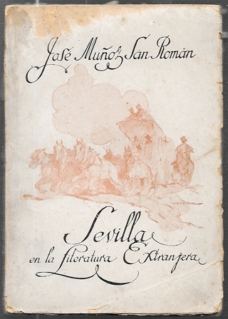 SEVILLA EN LA LITERATURA EXTRANJERA