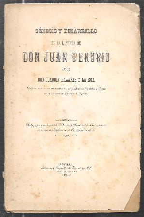 GENESIS Y DESARROLLO DE LA LEYENDA DE DON JUAN TENORIO