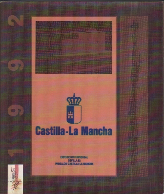 EXPOSICION UNIVERSAL SEVILLA 92 - PABELLON CASTILLA-LA MANCHA