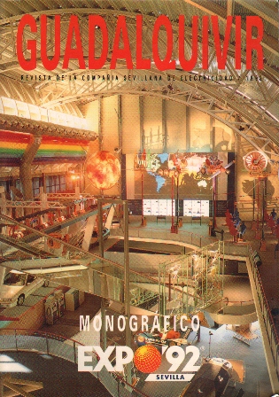 GUADALQUIVIR REVISTA DE LA COMPAÑÍA SEVILLANA DE ELECTRICIDAD MONOGRAFICO EXPO 92