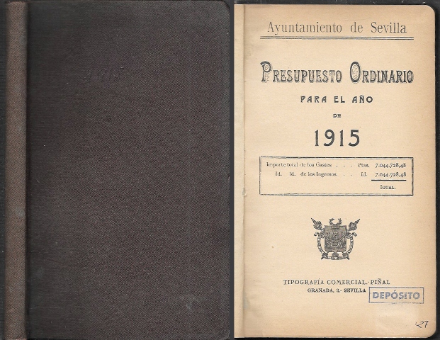 PRESUPUESTO ORDINARIO PARA EL AÑO DE 1915 + APENDICE - AYTO. DE SEVILLA