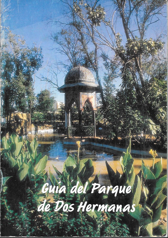 GUIA DEL PARQUE PUBLICO MUNICIPAL DE DOS HERMANAS