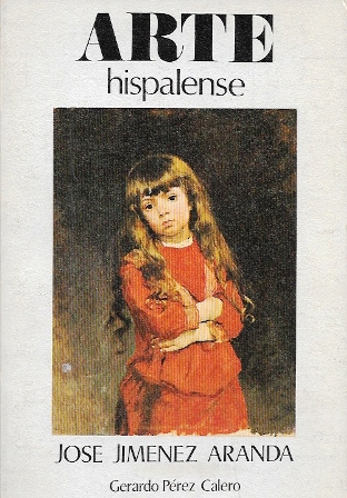 ARTE HISPALENSE - JOSE JIMENEZ ARANDA