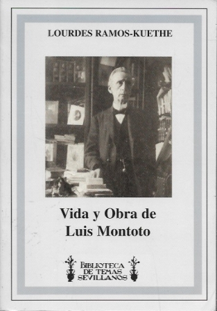 VIDA Y OBRA  DE LUIS MONTOTO