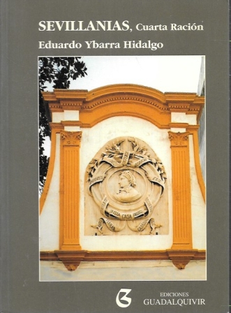 SEVILLANIAS, CUARTA RACION