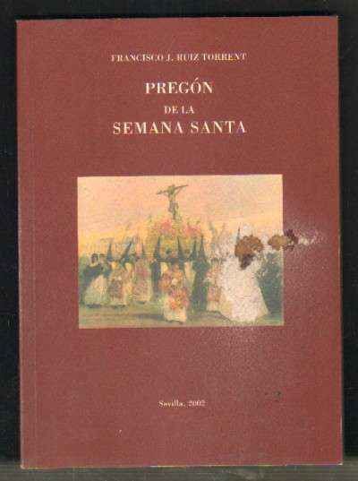 PREGON DE LA SEMANA SANTA