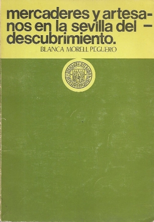 MERCADERAS Y ARTESANOS DEL DESCUBRIMIENTO