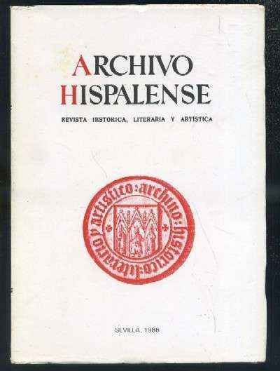 ARCHIVO HISPALENSE. REVISTA HISTÓRICA, LITERARIA Y ARTÍSTICA.2ª EPOCA. AÑO 1986. TOMO LXIX. Nº212.