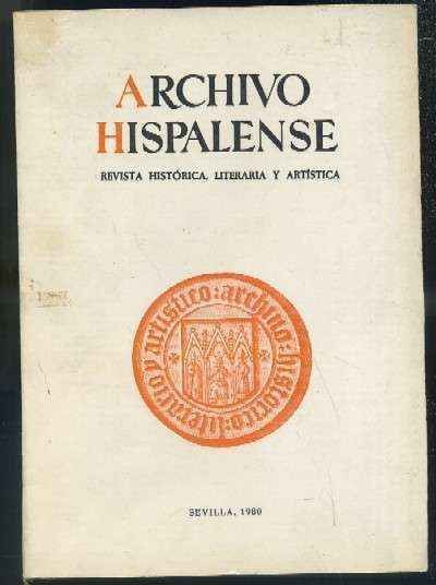 ARCHIVO HISPALENSE. REVISTA HISTÓRICA, LITERARIA Y ARTÍSTICA. 2ª ÉPOCA. AÑO 1979. TOMO LXII. Nº 190.