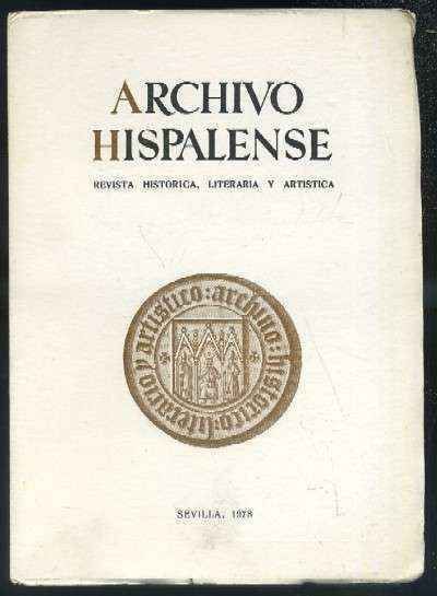 ARCHIVO HISPALENSE. REVISTA HISTÓRICA, LITERARIA Y ARTÍSTICA. 2ª ÉPOCA. AÑO 1978. TOMO LXI. NUM.186.