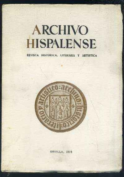 ARCHIVO HISPALENSE. REVISTA HISTÓRICA, LITERARIA Y ARTÍSTICA. 2ª ÉPOCA. AÑO 1978. TOMO LXI. NUM.186.