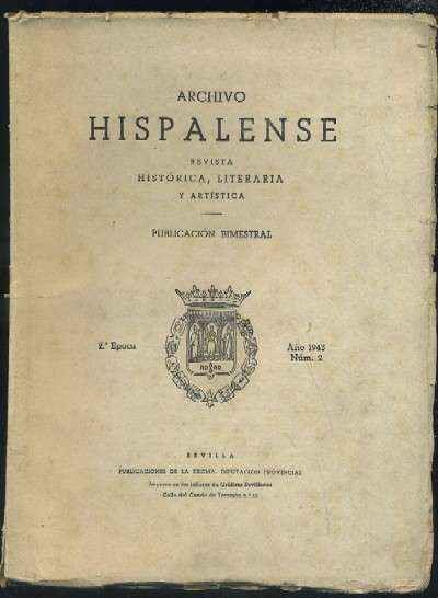 ARCHIVO HISPALENSE. REVISTA HISTÓRICA, LITERARIA Y ARTÍSTICA. 2ª ÉPOCA. AÑO 1943.NUMERO 2.