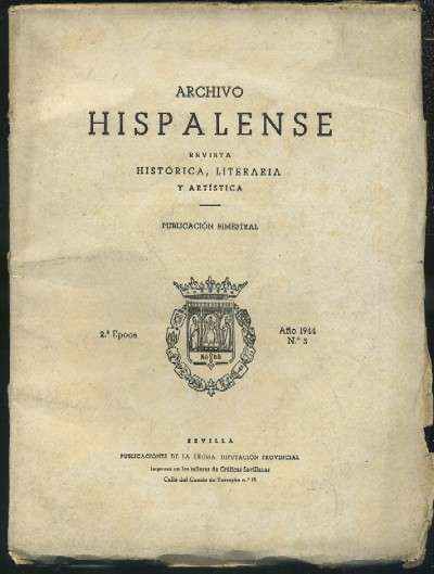 ARCHIVO HISPALENSE. REVISTA HISTÓRICA, LITERARIA Y ARTÍSTICA. 2ª ÉPOCA. AÑO 1944.NUMERO 5.